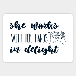 She works with her hands in delight Magnet